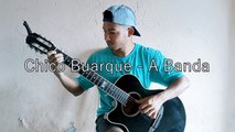 A Banda - Chico Buarque