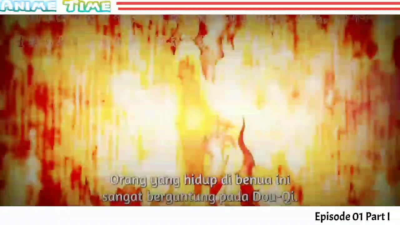 Anime battle through the heavens eps 01 part 1