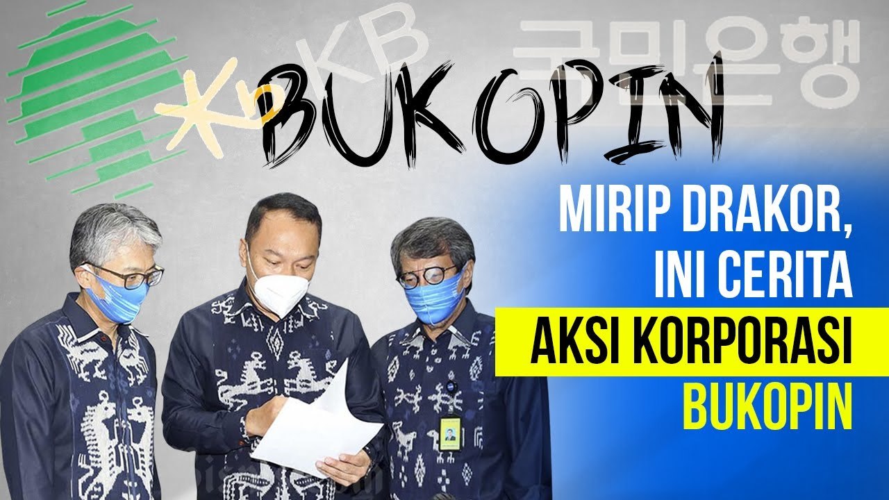 Mirip Drakor, Ini Cerita Aksi Korporasi Bank Bu...