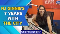 RJ Ginnie completes 7 years with Radio City | Her journey | Oneindia News
