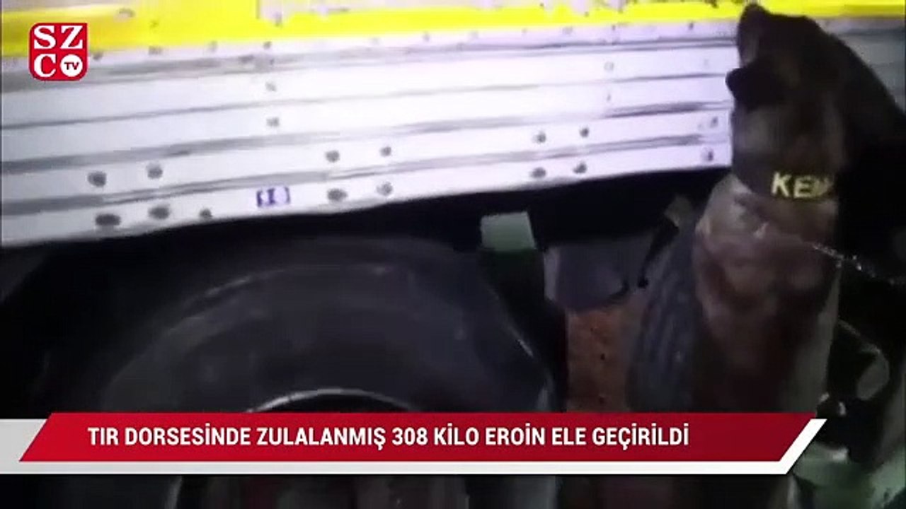 TIR dorsesinde zulalanmış 308 kilo eroin ele geçirildi