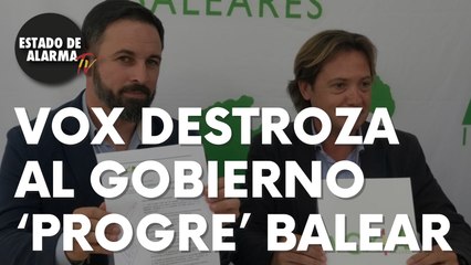 Vox destroza al gobierno ‘proge’ balear: “Siguen poniéndose de lado”
