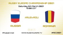 RUSSIA /  ROMANIA - RUGBY EUROPE CHAMPIONSHIP 2021
