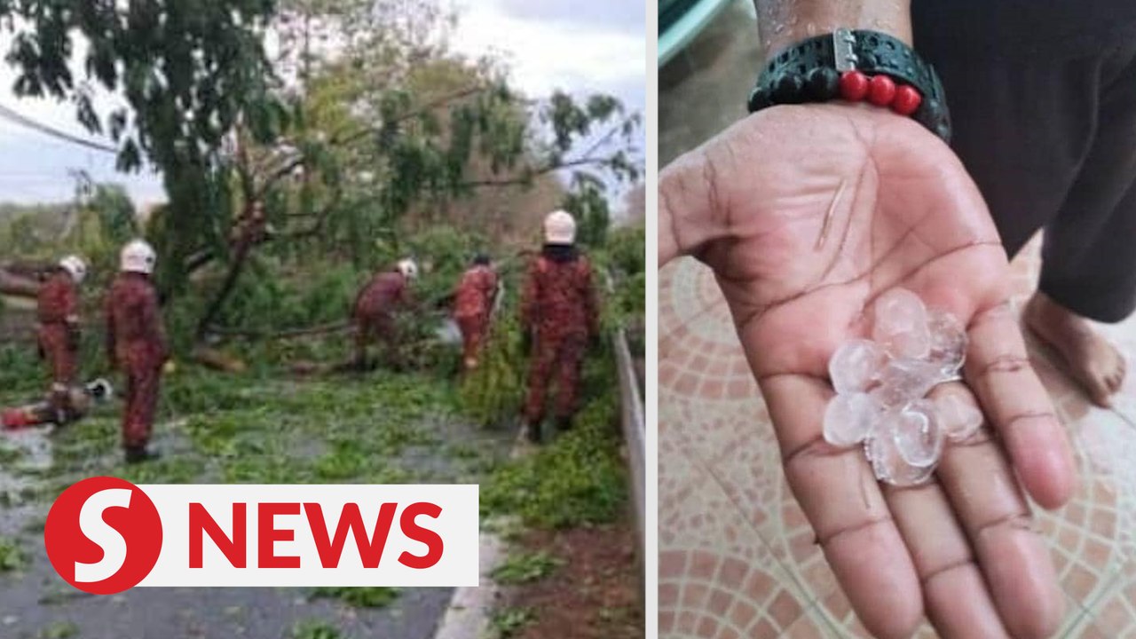 Changlun, Bukit Kayu Hitam hit by hailstorm, reports of damaged roofing, uprooted trees