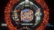 Loop Hero - Tráiler de lanzamiento