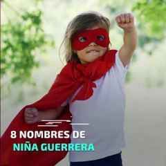 8 nombres de niña guerrera