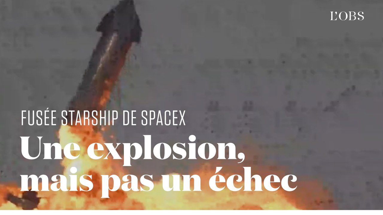 Starship explose une nouvelle fois à l'atterrissage... mais c'est un succès