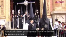 Las restricciones en Semana Santa se aplazan a la semana próxima