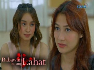 Babawiin Ko Ang Lahat: Getting close with my half-sister | Episode 9