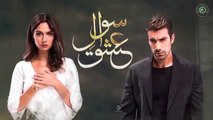 Sawal e Ishq |  Episode 2 |  Turkish Drama |  Ibrahim Çelikkol |  Birce Akalay