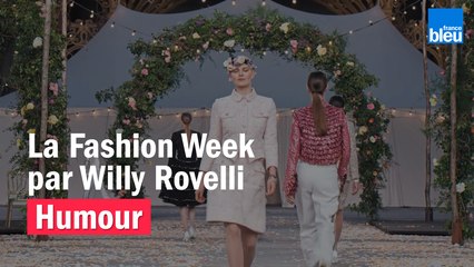 HUMOUR - La Fashion Week par Willy Rovelli