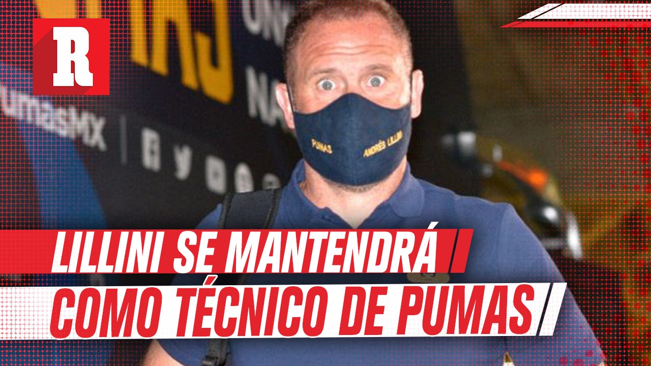 Pase lo que pase, Lillini se mantendrá como técnico de Pumas en el Guardianes 2021