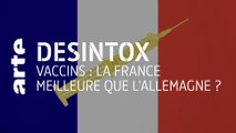 Vaccins : la France meilleure que l'Allemagne ? | 04/03/2021 | Désintox | ARTE