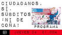 Juan Carlos Monedero: ciudadanos, sí; súbditos, ¡ni de coña! - En la Frontera, 4 de marzo de 2021