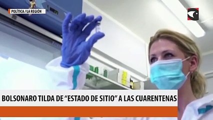 En medio de un colapso sanitario, Bolsonaro tilda de “estado de sitio” a las cuarentenas