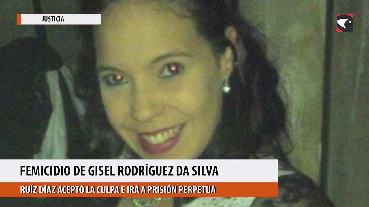 Femicidio de Gisel Rodríguez Da Silva: Ruíz Díaz aceptó la culpa en ...