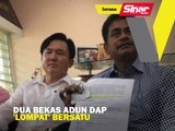 Dua bekas Adun DAP 'lompat' Bersatu