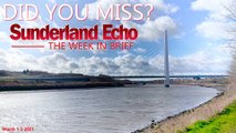 Did You Miss? The Sunderland Echo this week (March 1-5 2021)