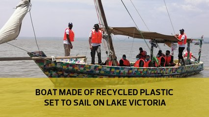 Boat made of recycled plastic set to sail on Lake Victoria