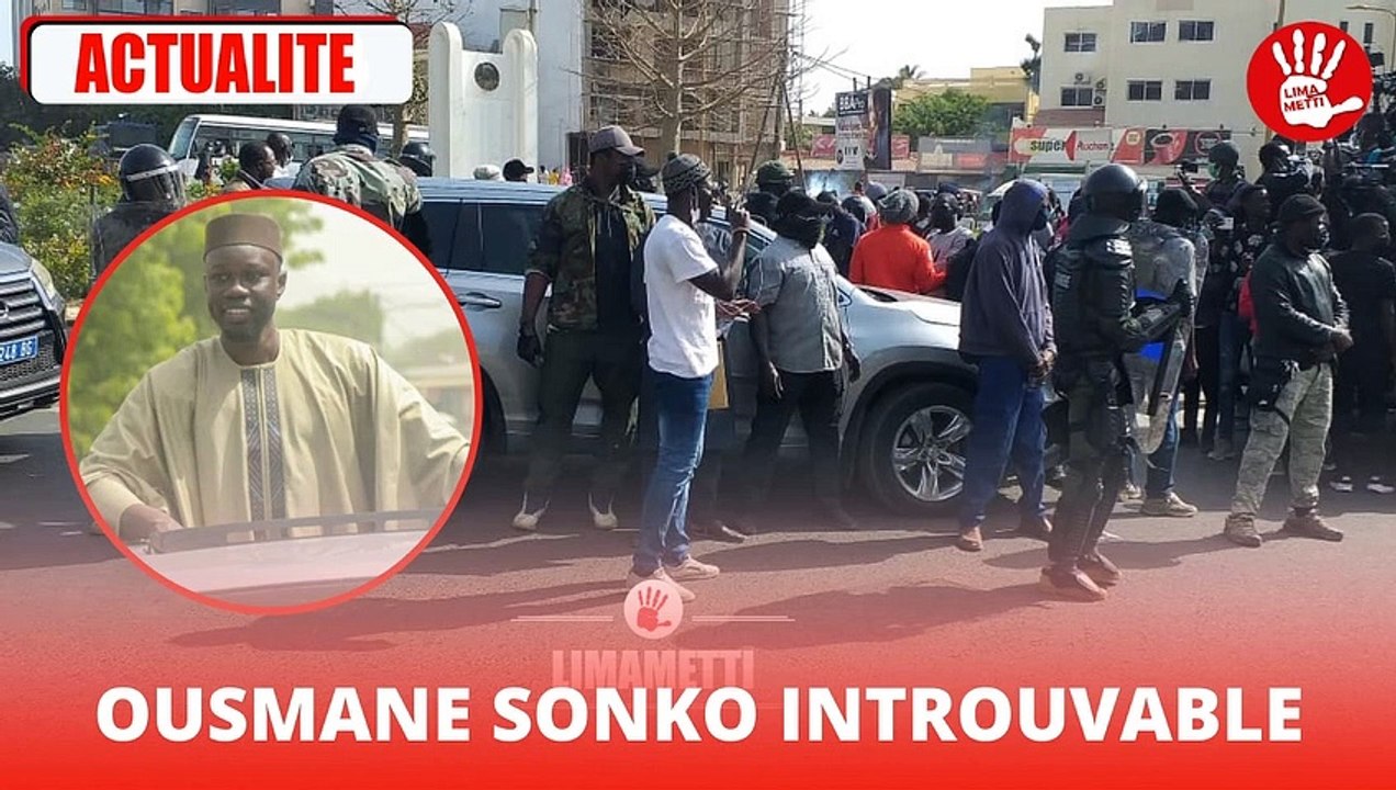 URGENT- Ousmane Sonko introuvable