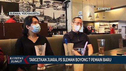 Targetkan Juara, PS Sleman Boyong 7 Pemain Baru