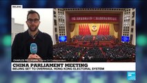 China parliament meeting: Beijing's plans to shake up Hong Kong's electoral system