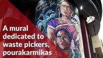 This building in Bengaluru features a huge mural dedicated to waste pickers, pourakarmikas