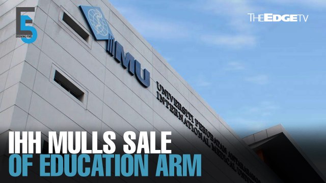 EVENING 5: IHH mulls sale of IMU — report