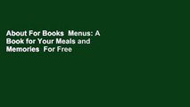 About For Books  Menus: A Book for Your Meals and Memories  For Free