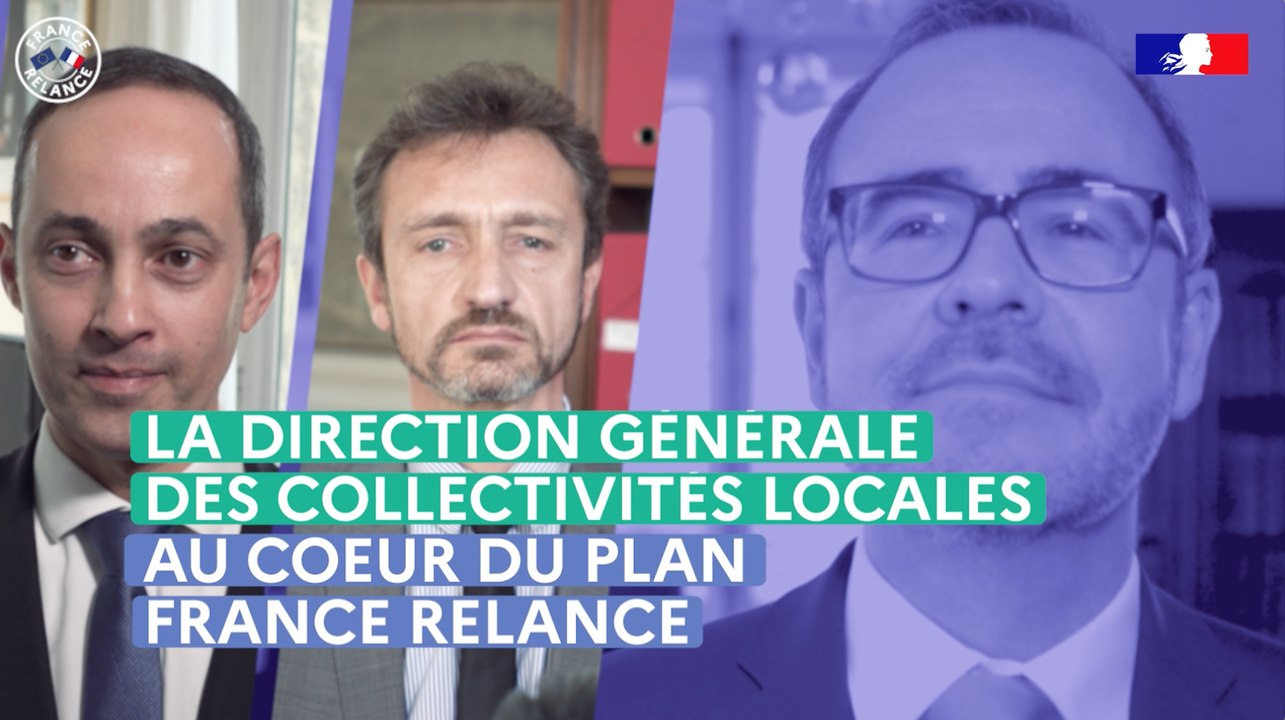 La Direction générale des Collectivités locales au cœur du plan France Relance