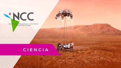 Perseverance; la exitosa misión de la NASA que busca descifrar Marte