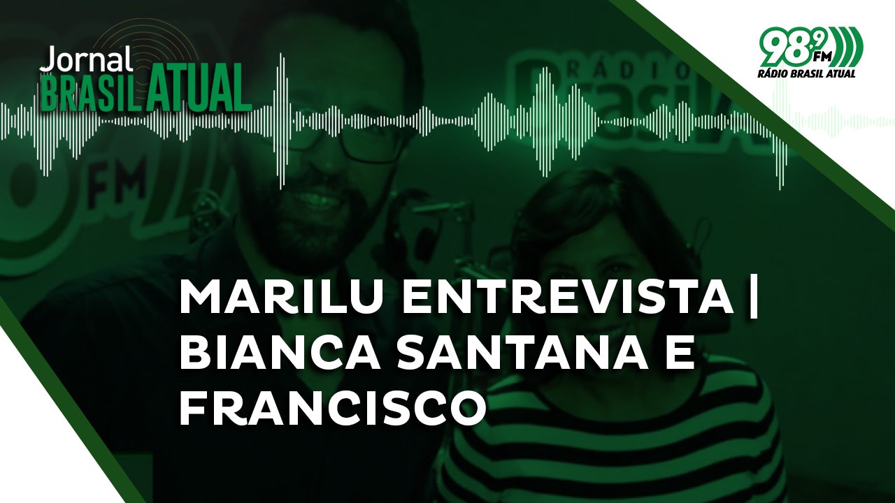 Marilu Entrevista | Bianca Santana e Francisco 