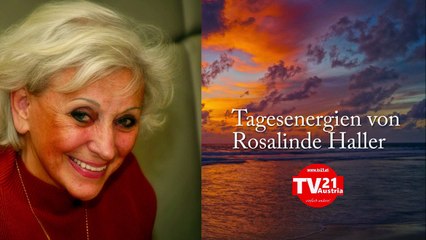 Tagesenergien Samstag, 6. März 2021 von Rosalinde Haller