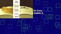 Full E-book  Atomic Habits: An Easy & Proven Way to Build Good Habits & Break Bad Ones  For Kindle