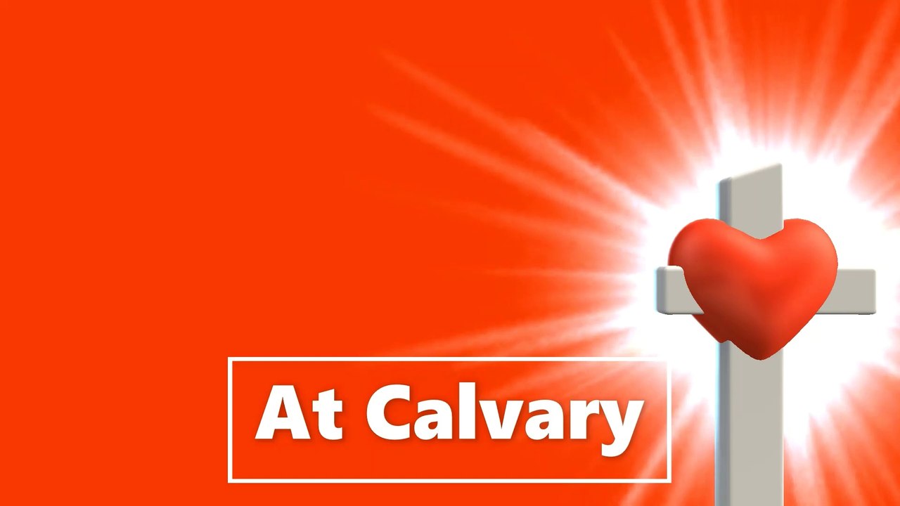 At Calvary