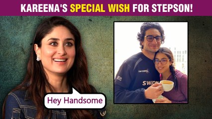 Kareena Kapoor Khan Wishes Stepson Ibrahim Ali Khan On His Birthday | Sara's EMOTIONAL Post