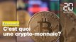 Bitcoin : C'est quoi exactement une crypto-monnaie ?