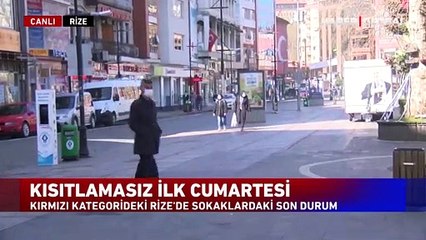 Kırmızı renkteki Rize'de şaşırtan manzara! Kısıtlama yok! Sokaklar boş!