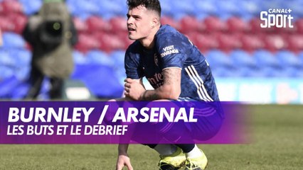 Les buts et le débrief de Burnley / Arsenal - Premier League (J27)