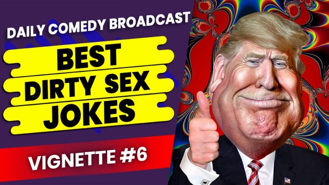 Top Adult Dirty Jokes | Funniest Adult Jokes | Top Dirty Jokes | Vignette #6