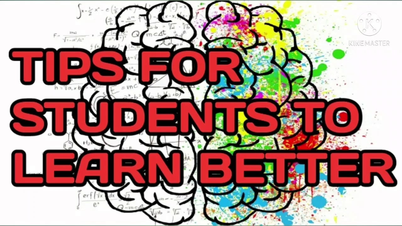Tips To Learn Better in students life for better future and become best version of themselves.