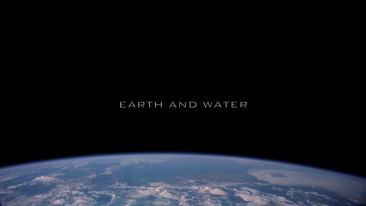 TRAILER-EARTH&WATER FILM