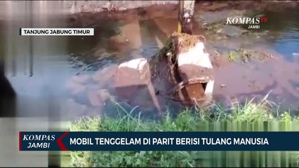 Mobil Tenggelam di Parit Berisi Tulang Manusia