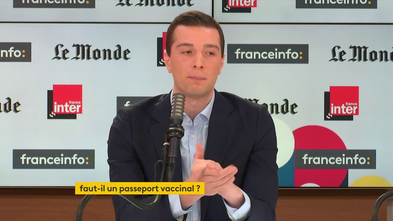 Jordan Bardella : "Parler d'un passeport vaccinal à l'échelle de l'Union européenne alors qu'on a vacciné 7 % de la population et qu'on est la risée du monde, je trouve ça profondément indécent"