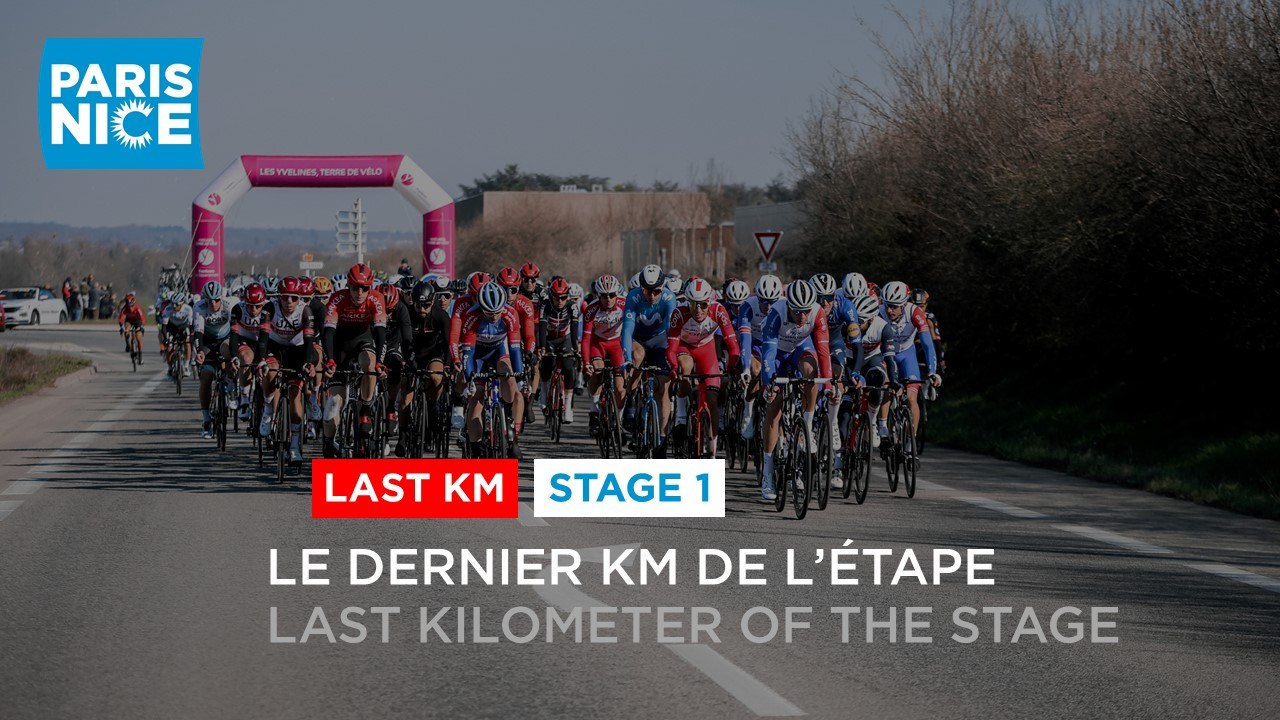 #ParisNice2021 - Étape 1 / Stage 1 - Saint-Cyr-l'École / Saint-Cyr-l'École - Flamme Rouge / Last KM