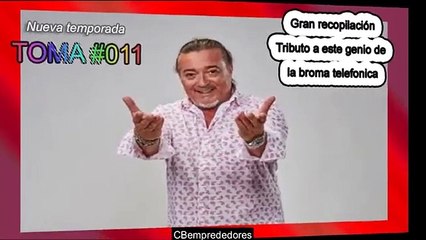 #011- Nuevas Bromas Isidro Montalvo