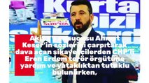 Akit TV sunucusuna kumpas kuran müfteriler cezaevinde! Ahmet Keser hâlâ sanık