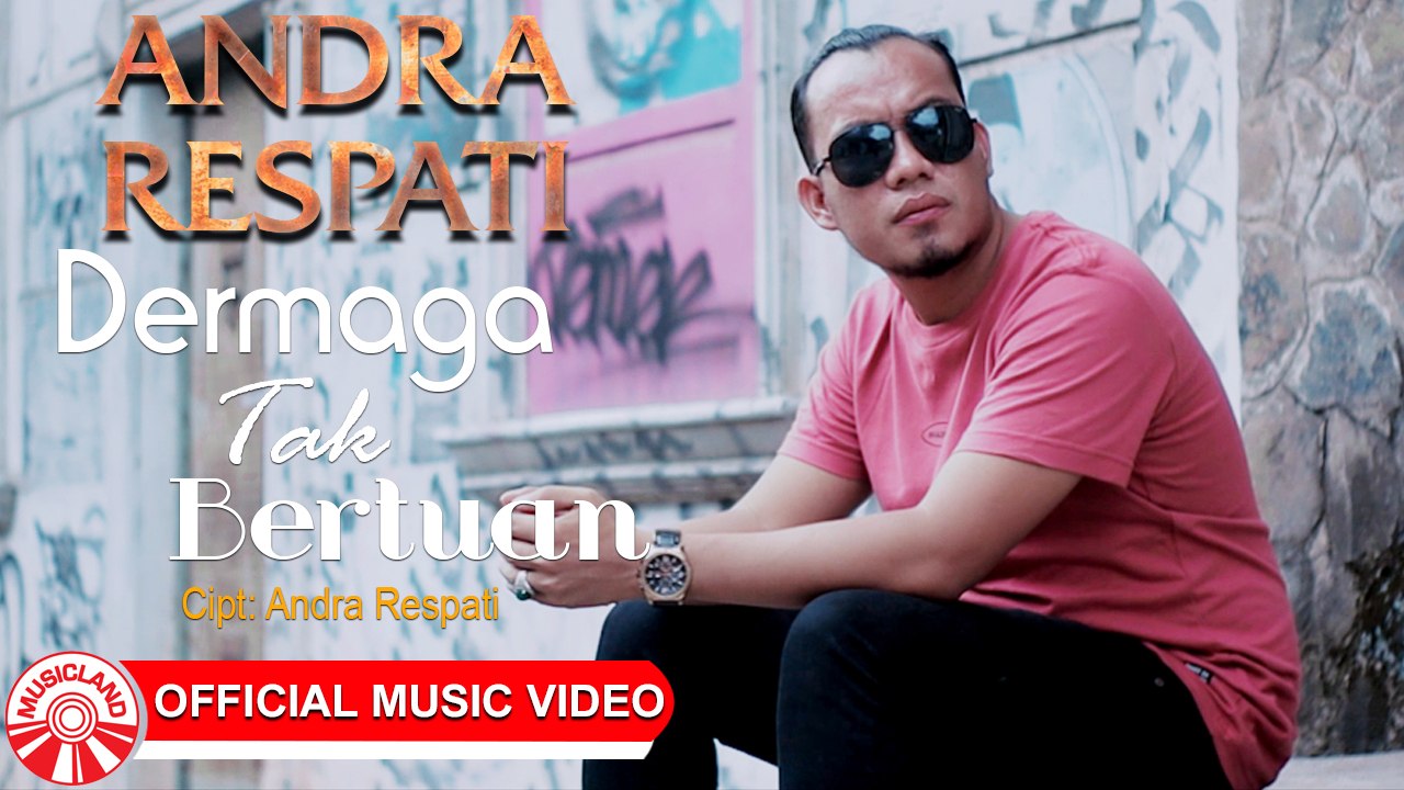 Andra Respati - Dermaga Tak Bertuan [Official Music Video HD]