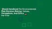 [Read] Handbook For Environmental Risk Decision Making: Values, Perceptions, And Ethics  For Free