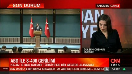 Cumhurbaşkanlığı Sözcüsü Kalın: S-400 kararı Türkiye'de bir gecede alınmadı